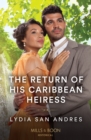 The Return Of His Caribbean Heiress - eBook