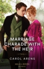 Marriage Charade With The Heir - eBook