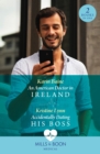 An American Doctor In Ireland / Accidentally Dating His Boss : An American Doctor in Ireland / Accidentally Dating His Boss - eBook