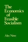 The Economics of Feasible Socialism - Book