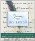 Opening The Invitation - Book