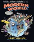 The Cartoon History of the Modern World Part 1 : From Columbus to the U.S. Constitution - Book