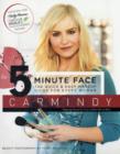 The 5-Minute Face : The Quick & Easy Makeup Guide for Every Woman - Book