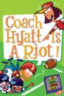 My Weird School Daze #4: Coach Hyatt Is a Riot! - Book