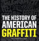 History of American Graffiti - Book