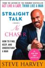 Straight Talk, No Chaser : How to Find, Keep, and Understand a Man - Book
