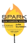 Spark : How Creativity Works - Book