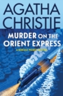 Murder on the Orient Express : A Hercule Poirot Mystery - eBook