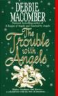 The Trouble with Angels - eBook