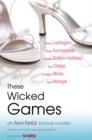 These Wicked Games - eBook
