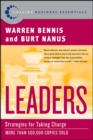 Leaders : The Strategies for Taking Charge - eBook