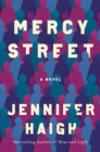 Mercy Street : A Novel - Book