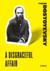A Disgraceful Affair : Stories - Book