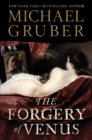 The Forgery of Venus : A Novel - eBook