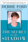The Secret of the Shadow : The Power of Owning Your Story - eBook