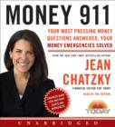 Money 911 : Your Most Pressing Money Questions Answered, Your Money Emergencies Solved - eAudiobook
