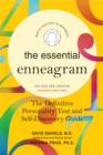 The Essential Enneagram : The Definitive Personality Test and Self-Discovery Guide -- Revised & Updated - eBook