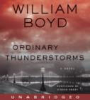 Ordinary Thunderstorms : A Novel - eAudiobook