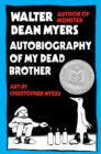 Autobiography of My Dead Brother - eBook