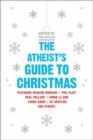 The Atheist's Guide to Christmas - eBook