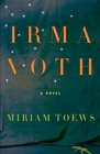 Irma Voth : A Novel - eBook