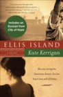 Ellis Island : A Novel - eBook