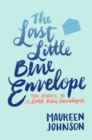 The Last Little Blue Envelope - eBook