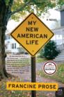 My New American Life : A Novel - eBook