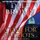 A Time for Patriots : A Novel - eAudiobook