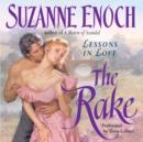 The Rake : Lessons in Love - eAudiobook