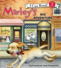 Marley: Marley's Big Adventure - eAudiobook