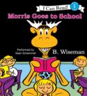 Morris Goes to School - eAudiobook