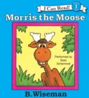 Morris the Moose - eAudiobook