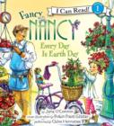 Fancy Nancy: Every Day is Earth Day - eAudiobook