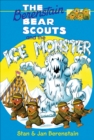The Berenstain Bears and the Ice Monster - eBook