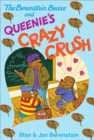 The Berenstain Bears and Queenie's Crazy Crush - eBook