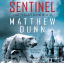 Sentinel : A Spycatcher Novel - eAudiobook