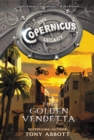 The Copernicus Legacy: The Golden Vendetta - eBook