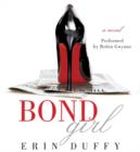 Bond Girl : A Novel - eAudiobook