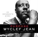 Purpose : An Immigrant's Story - eAudiobook