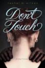 Don't Touch - eBook