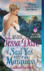 Say Yes to the Marquess : Castles Ever After - eBook