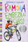 Ramona empieza el curso : Ramona Quimby, Age 8 (Spanish edition) - eBook