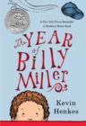 The Year of Billy Miller : A Newbery Honor Award Winner - Book