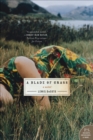 A Blade of Grass : A Novel - eBook