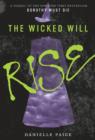 The Wicked Will Rise - eBook