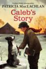 Caleb's Story - eBook