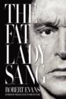 The Fat Lady Sang - Book