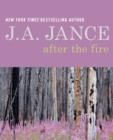 After the Fire : A Memoir in Poetry and Prose - eBook