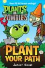 Plants vs. Zombies: Plant Your Path Junior Novel - eBook